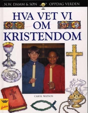 Hva vet vi om kristendom