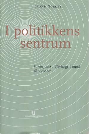 I politikkens sentrum