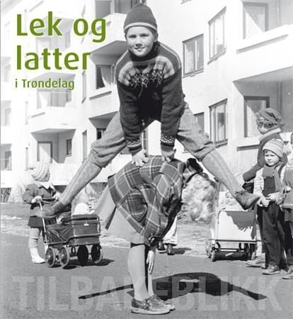 Lek og latter i Trøndelag