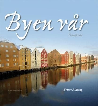 Byen vår
