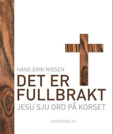 Det er fullbrakt