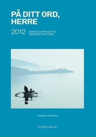 På ditt ord, Herre