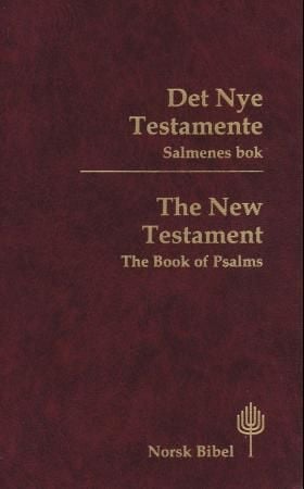Det nye testamentet = The New Testament : the book of Psalms