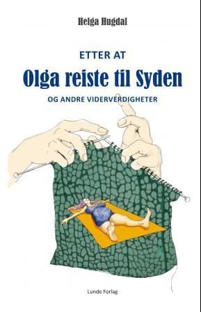 Etter at Olga reiste til Syden
