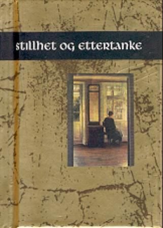 Stillhet og ettertanke