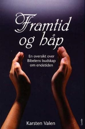 Framtid og håp