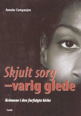 Skjult sorg - varig glede