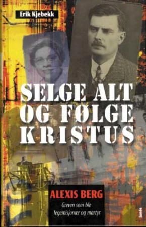 Selge alt og følge Kristus