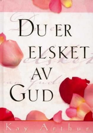 Du er elsket av Gud
