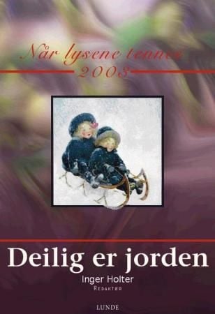 Når lysene tennes 2003