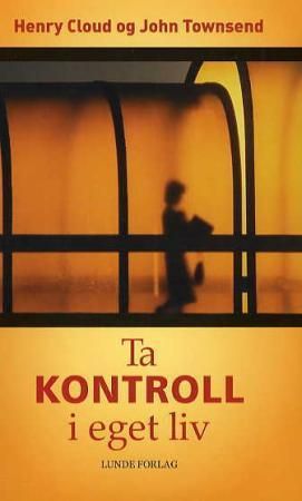Ta kontroll i eget liv