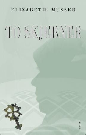 To skjebner