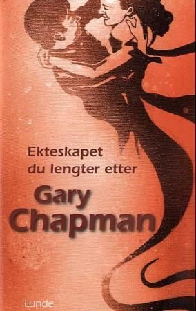 Ekteskapet du lengter etter