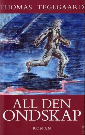 All den ondskap