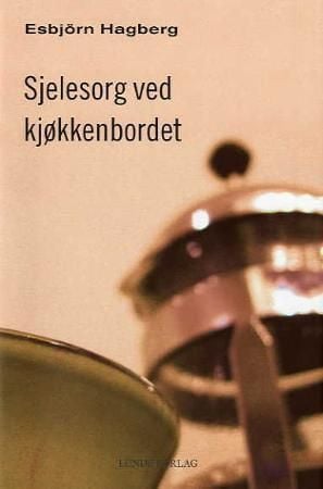 Sjelesorg ved kjøkkenbordet