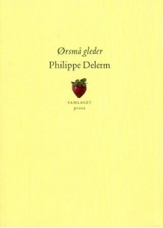 Ørsmå gleder