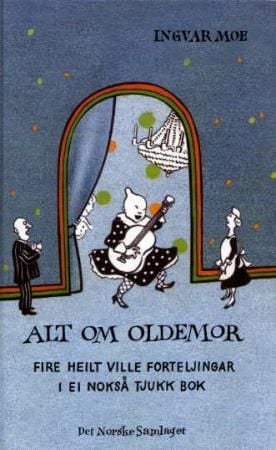 Alt om oldemor