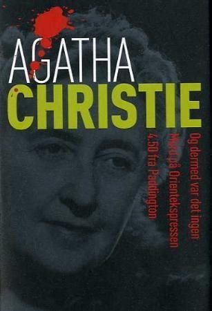 Og dermed var det ingen ; Mord på Orientekspressen ; 4.50 fra Paddington