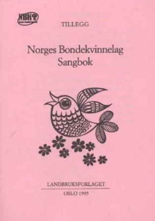 Norges bondekvinnelags sangbok. Tillegg. Hefte med 12 sanger