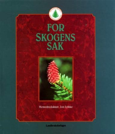 For skogens sak