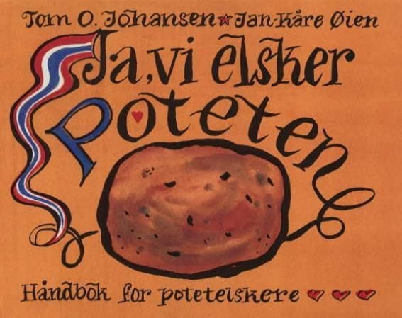 Ja, vi elsker poteten