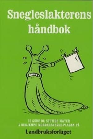 Snegleslakterens håndbok