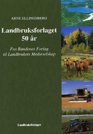 Landbruksforlaget 50 år