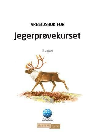 Arbeidsbok for jegerprøvekurset