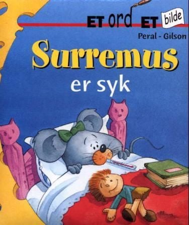 Surremus er syk