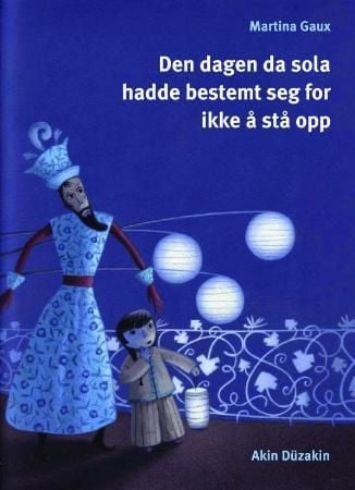 Den dagen da sola hadde bestemt seg for ikke å stå opp