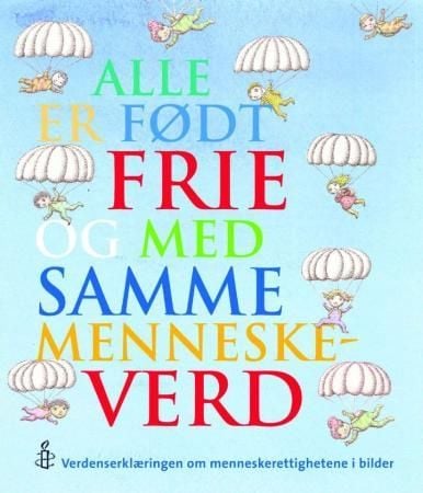 Alle er født frie og med samme menneskeverd