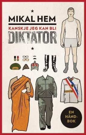 Kanskje jeg kan bli diktator