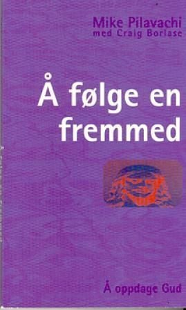 Å følge en fremmed