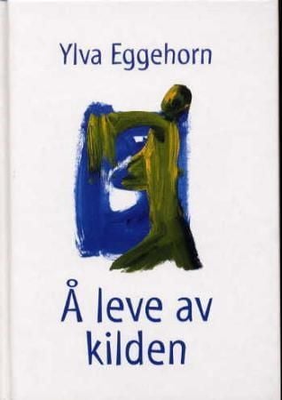 Å leve av kilden