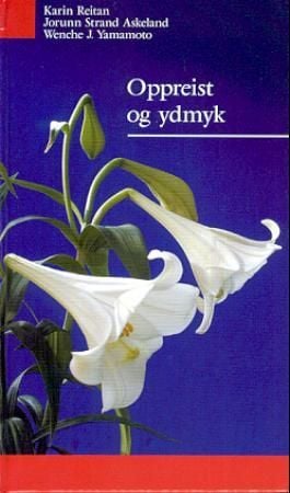 Oppreist og ydmyk
