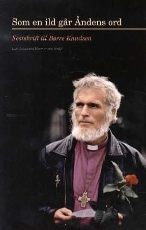 Som en ild går Åndens ord