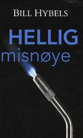 Hellig misnøye