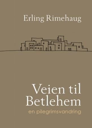 Veien til Betlehem