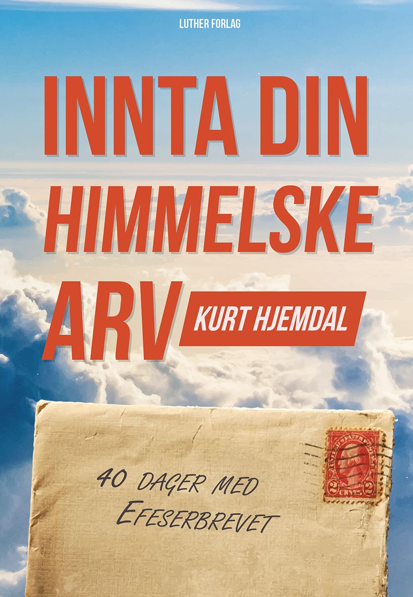Innta din himmelske arv