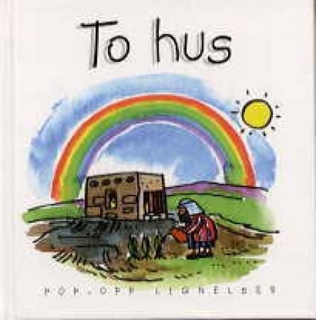 To hus