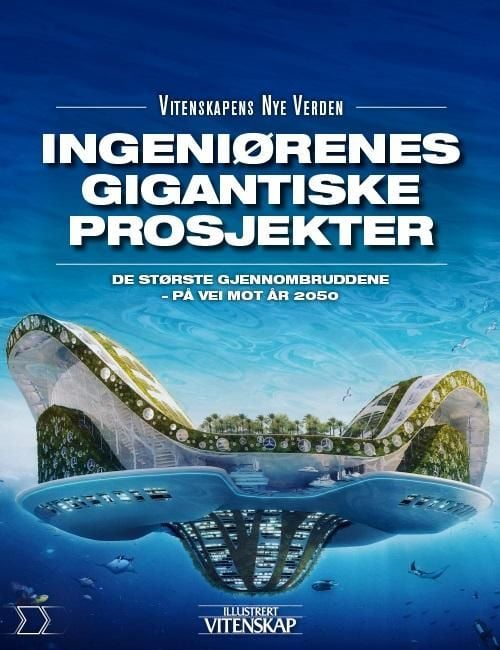 Ingeniørenes gigantprosjekter