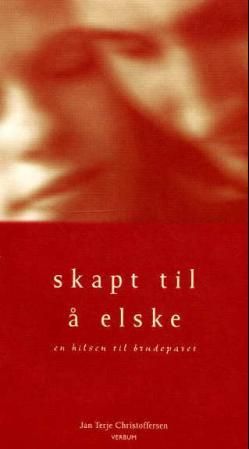 Skapt til å elske