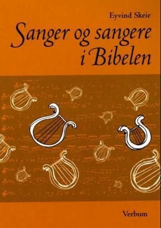 Sanger og sangere i Bibelen