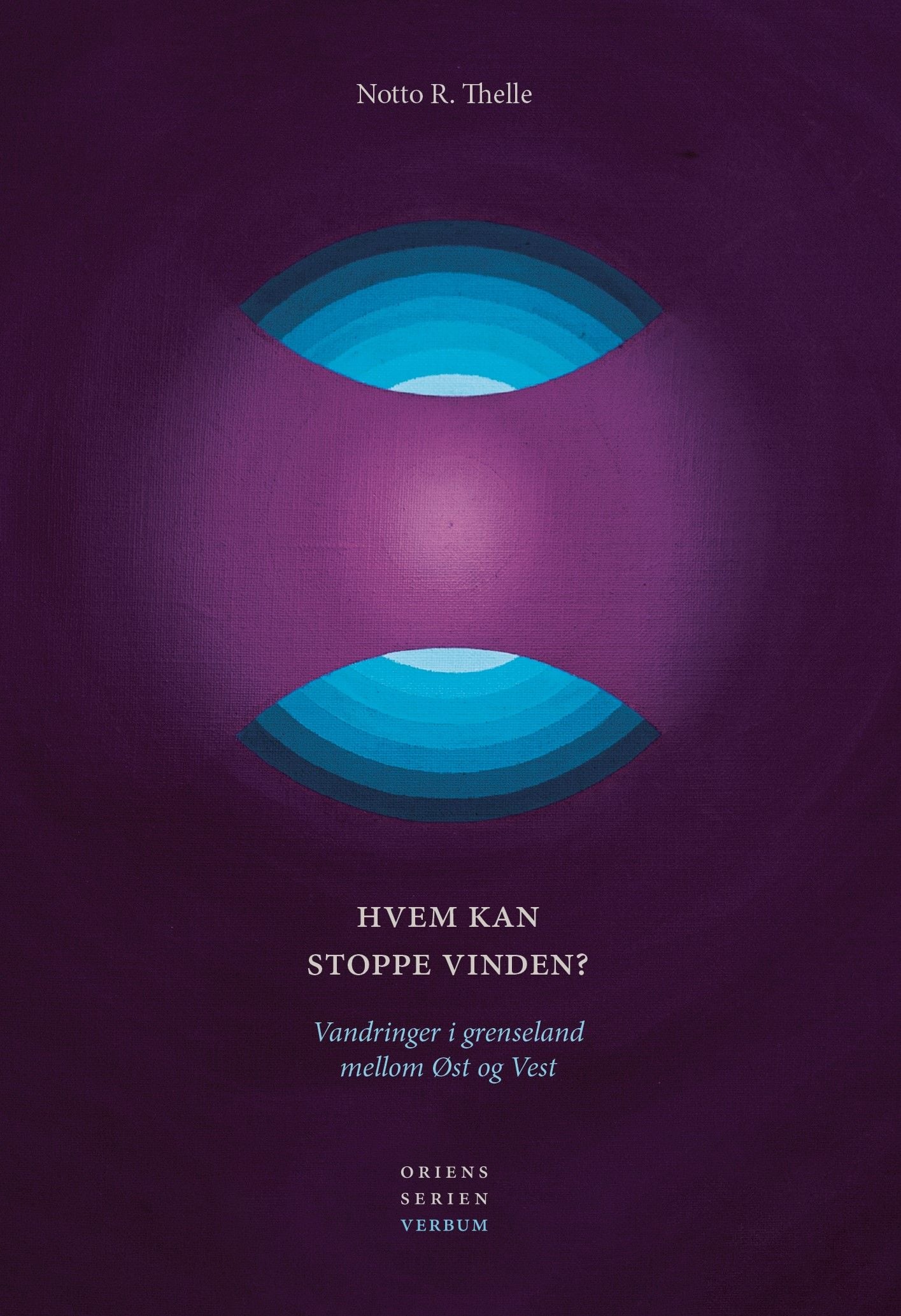 Hvem kan stoppe vinden?