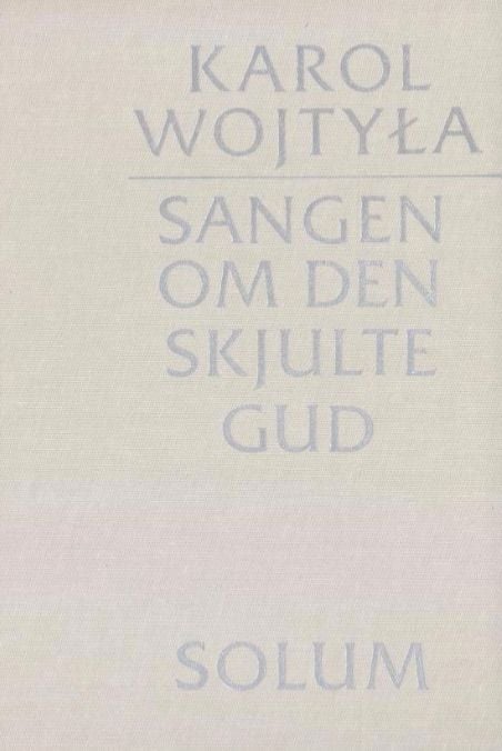 Sangen om den skjulte Gud