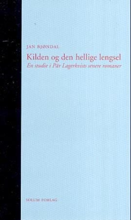 Kilden og den hellige lengsel