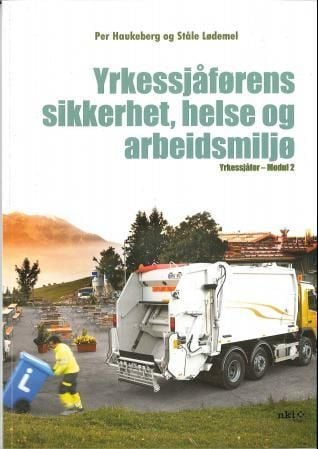 Yrkessjåførens sikkerhet, helse og arbeidsmiljø