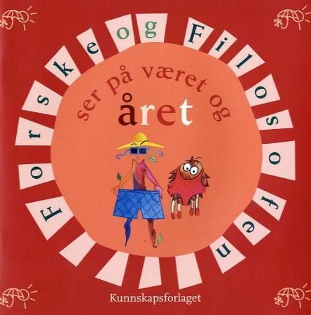 Forske og Filosofen ser på været og året