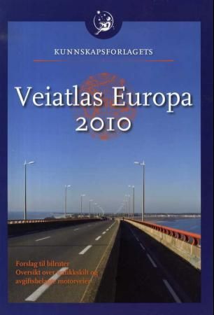 Kunnskapsforlagets veiatlas Europa 2010