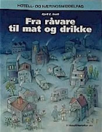 Fra råvare til mat og drikke